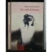 TRE VOLTI DI DONNA
