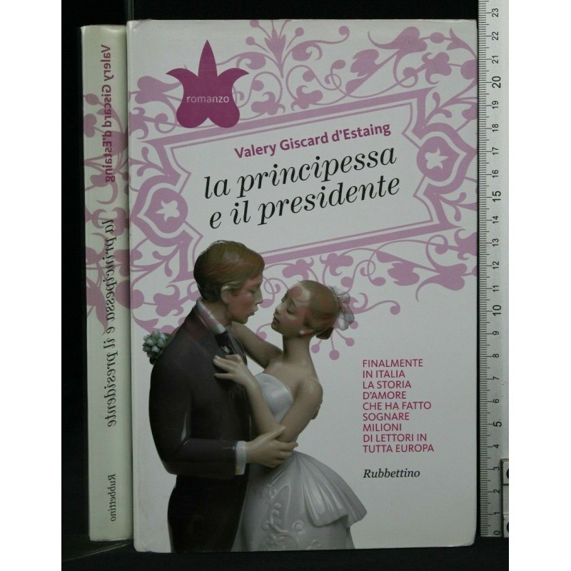 LA PRINCIPESSA E IL PRESIDENTE