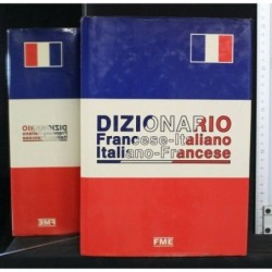 DIZIONARIO FRANCESE-ITALIANO ITALIANO-FRANCESE