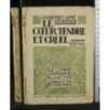 LE COEUR TENDRE ET CRUEL. ROSNY AINÉ. FERENCZI &