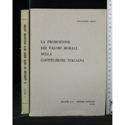 LA PROMOZIONE DEI VALORI MORALI NELLA COSTITUZIONE ITALIANA