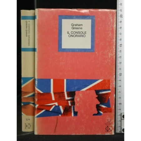 IL CONSOLE ONORARIO. GRAHAM GREENE. CDE.