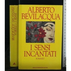 I SENSI INCANTATI