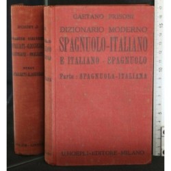 DIZIONARIO MODERNO SPAGNUOLO-ITALIANO E ITALIANO-SPAGNUOLO PART