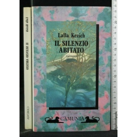 IL SILENZIO ABITATO