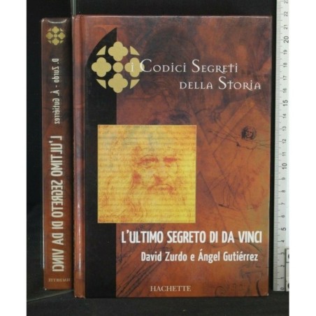 I CODICI SEGRETI DELLA STORIA: L'ULTIMO SEGRETO DI DA VINCI