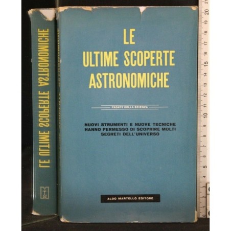 LE ULTIME SCOPERTE ASTRONOMICHE