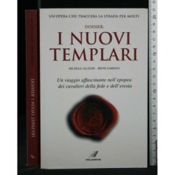 DOSSIER: I NUOVI TEMPLARI