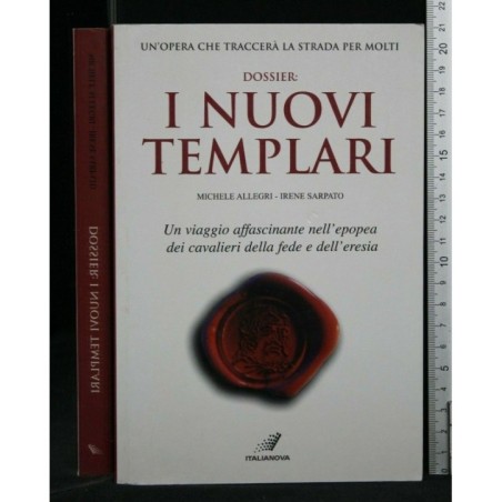 DOSSIER: I NUOVI TEMPLARI
