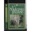 IL NOVECENTO ITALIANO