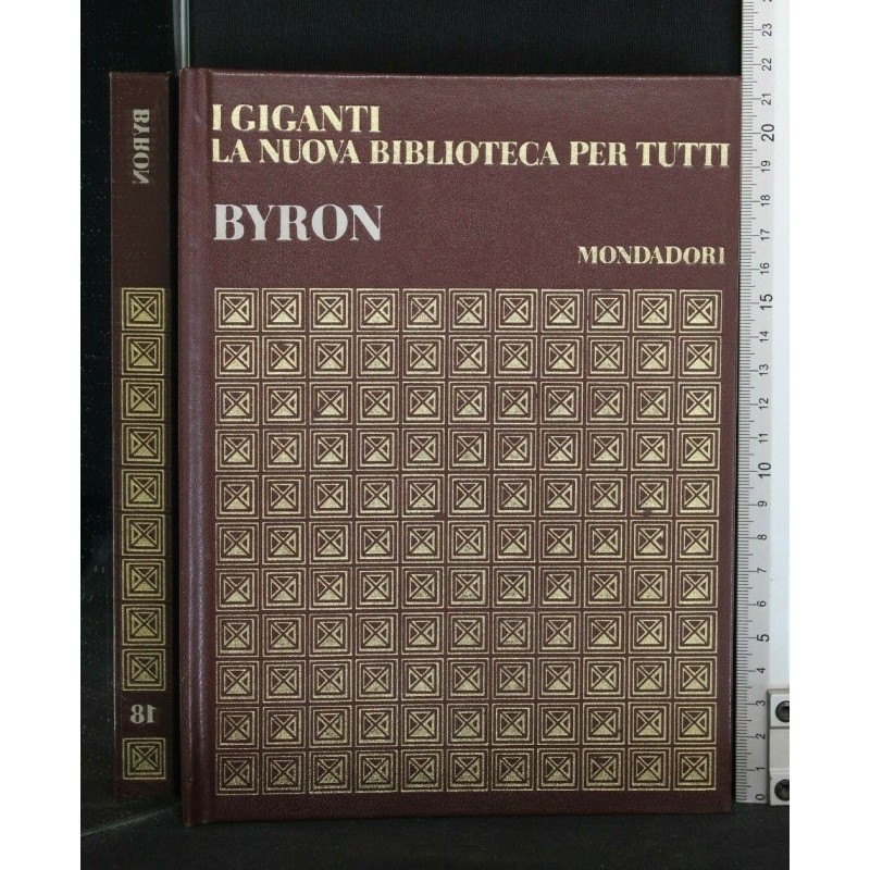 I GIGANTI LA NUOVA BIBLIOTECA PER TUTTI BYRON