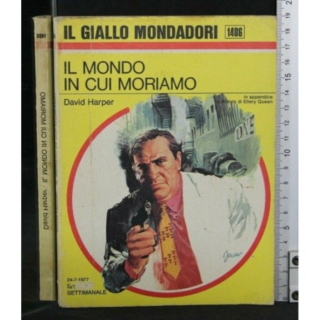 IL MONDO IN CUI MORIAMO