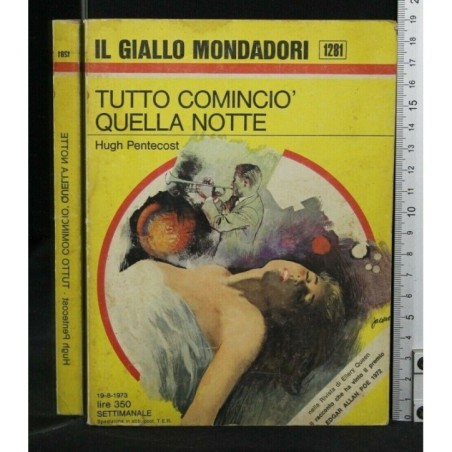 TUTTO COMINCIO' QUELLA NOTTE