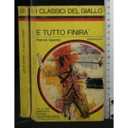 E TUTTO FINIRA'