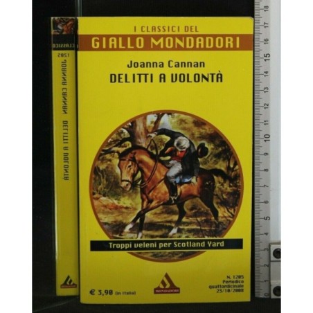 DELITTI A VOLONTA'