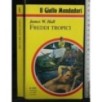 FREDDI TROPICI
