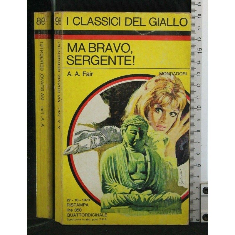 MA BRAVO, SERGENTE!
