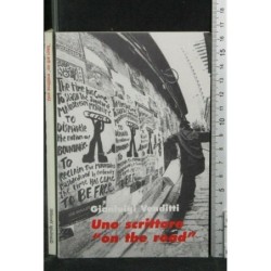 UNO SCRITTORE "ON THE ROAD"