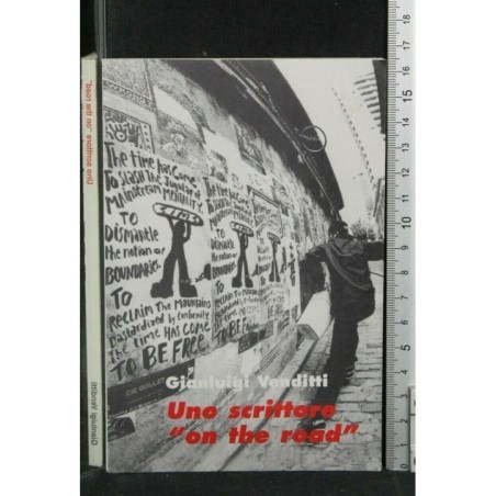 UNO SCRITTORE "ON THE ROAD"