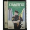 IL CAVALIERE BLU