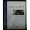 LA VIA LATTEA