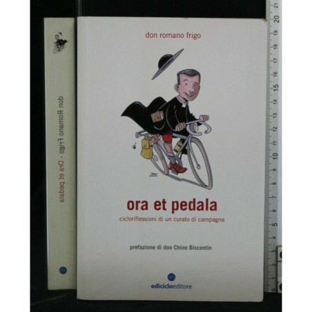 ORA ET PEDALA