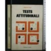 TESTS ATTITUDINALI