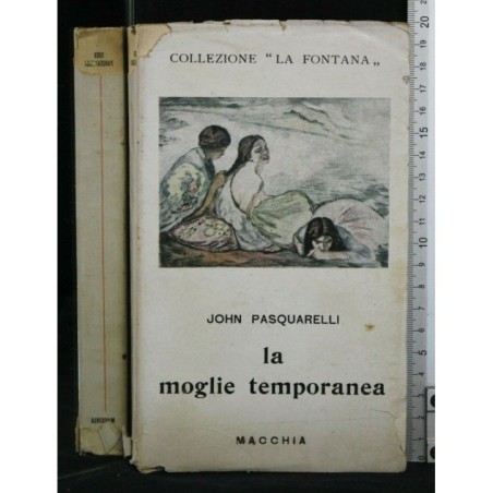LA MOGLIE TEMPORANEA