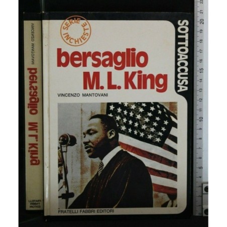 SOTTOACCUSA BERSAGLIO M. L. KING