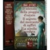 3 ROMANZI IL SILENZIO DELLA PIOGGIA D'ESTATE IL SEGRETO DEL