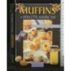 MUFFIN E DOLCETTI AMERICANI BREAKFAST IN UNITED STATES