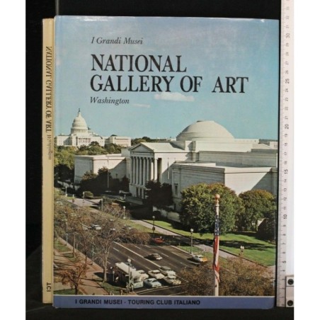 I GRANDI MUSEI NATIONAL GALLERY OF ART WASHINGTON
