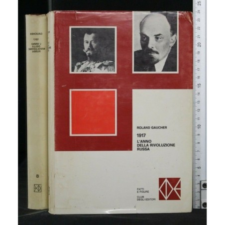 FATTI E FIGURE 1917 L'ANNO DELLA RIVOLUZIONE RUSSA