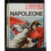 I GRANDI DI TUTTI I TEMPI. NAPOLEONE