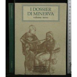 I DOSSIER DI MINERVA. VOL.3