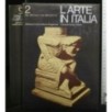 L'ARTE IN ITALIA. VOL.2 DAL SECOLO V AL SECOLO XI