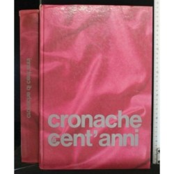 CRONACHE DI CENT'ANNI