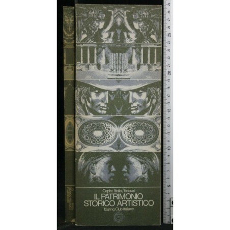 CAPIRE L'ITALIA IL PATRIMONIO STORICO ARTISTICO ITINERARI