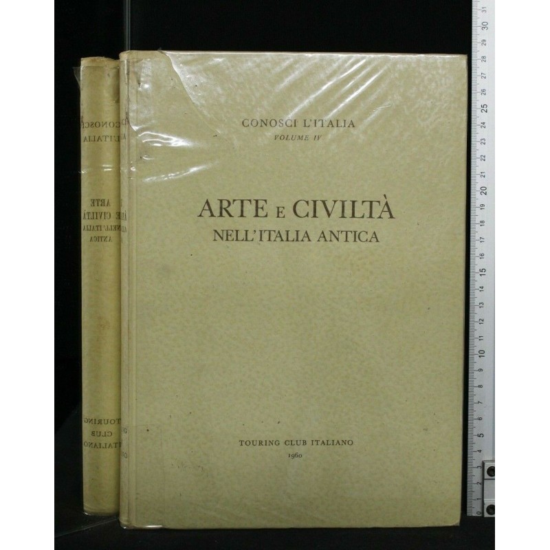 CONOSCI L'ITALIA. VOL. IV. ARTE E CIVILTA' NELL'ITALIA ANTICA