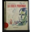 LA FERITA PROFONDA