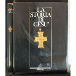 LA STORIA DI GESU'. VOL.4