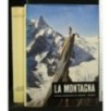 LA MONTAGNA