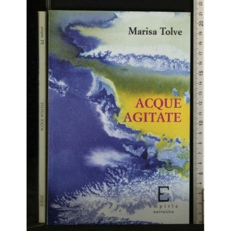 ACQUE AGITATE