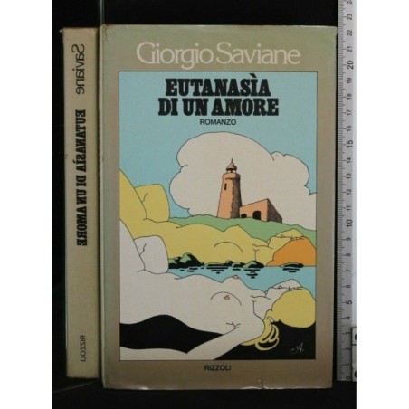 EUTANASIA DI UN AMORE