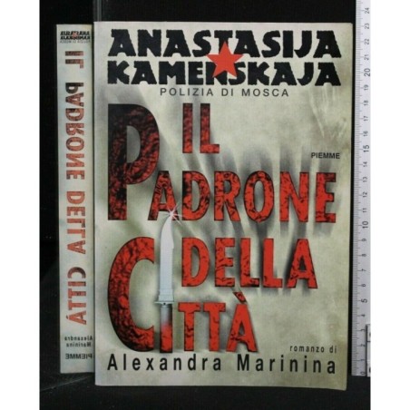 ANASTASIJA KAMENSKAJA IL PADRONE DELLA CITTA'