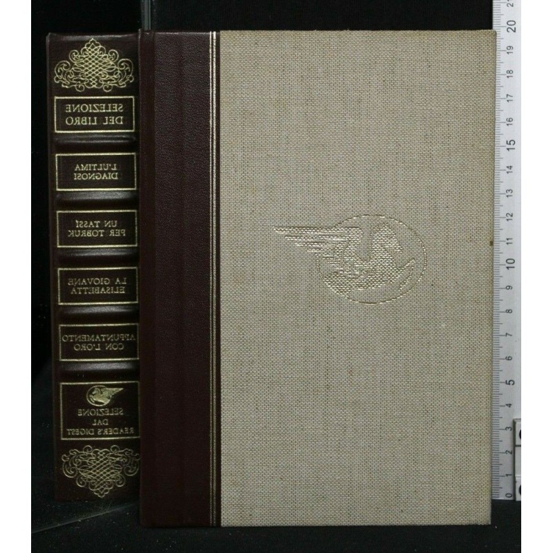 SELEZIONE DEL LIBRO L'ULTIMA DIAGNOSI UN TASSI' PER TOBRUK LA
