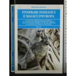 ITINERARI INIZIATICI E MAGICI D'EUROPA