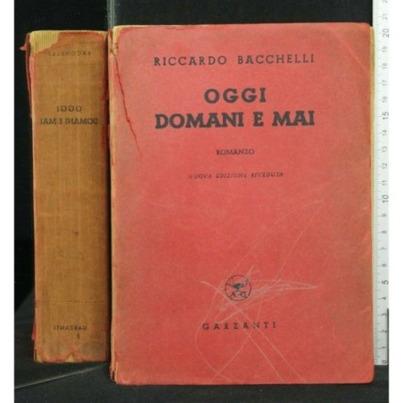 OGGI DOMANI E MAI