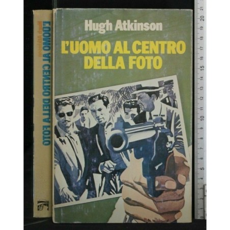 L'UOMO AL CENTRO DELLA FOTO