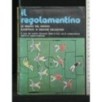 IL REGOLAMENTO